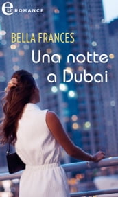 Una notte a Dubai (eLit)