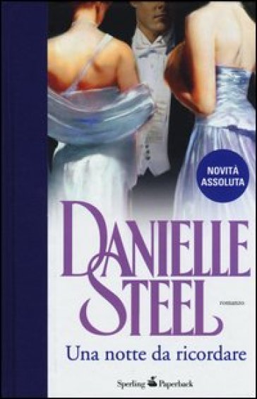 Una notte da ricordare - Danielle Steel