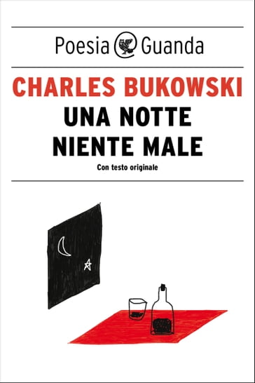 Una notte niente male - Charles Bukowski