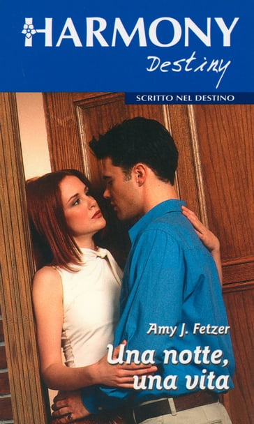 Una notte, una vita - Amy J. Fetzer