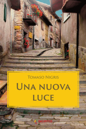 Una nuova luce - Tomaso Nigris