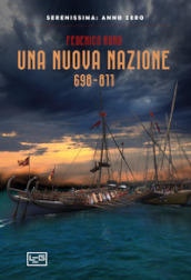 Una nuova nazione 698-811