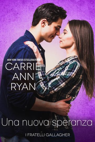 Una nuova speranza - Carrie Ann Ryan