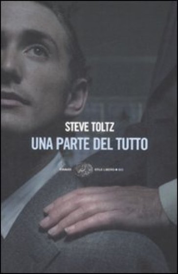 Una parte del tutto - Steve Toltz