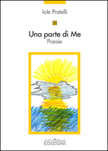 Una parte di me - Iole Pratelli