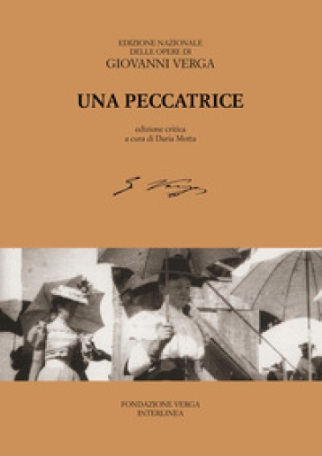 Una peccatrice. Ediz. critica - Giovanni Verga