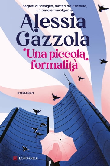Una piccola formalità - Alessia Gazzola