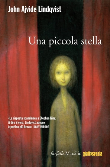 Una piccola stella - John Ajvide Lindqvist