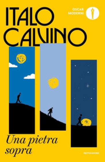 Una pietra sopra - Italo Calvino