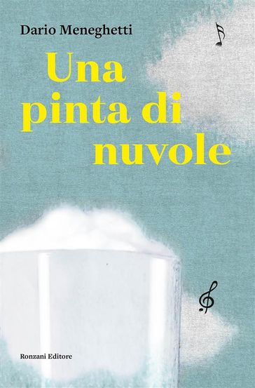 Una pinta di nuvole - Dario Meneghetti