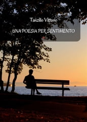 Una poesia per sentimento