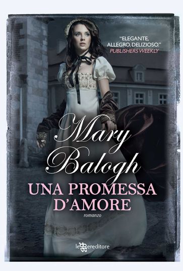 Una promessa d'amore - Mary Balogh