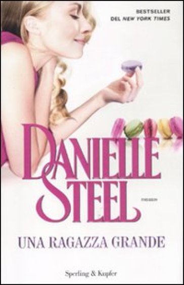 Una ragazza grande - Danielle Steel