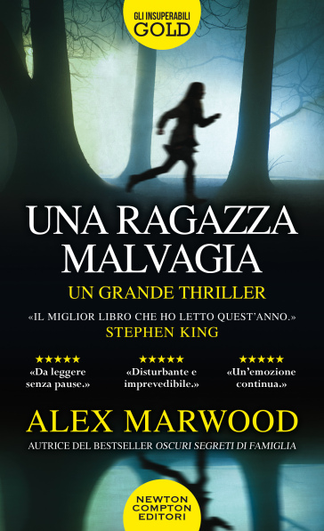 Una ragazza malvagia - Alex Marwood