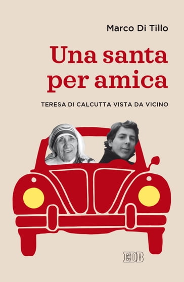 Una santa per amica - Marco Di Tillo