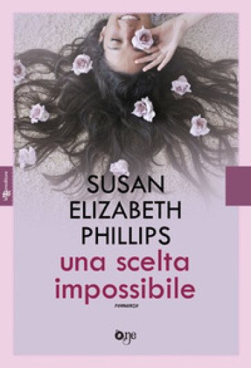 Una scelta impossibile - Susan Elizabeth Phillips