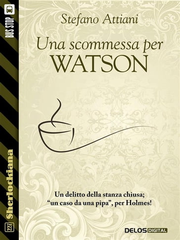 Una scommessa per Watson - Stefano Attiani