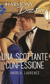 Una scottante confessione