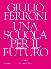 Una scuola per il futuro