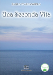 Una seconda vita