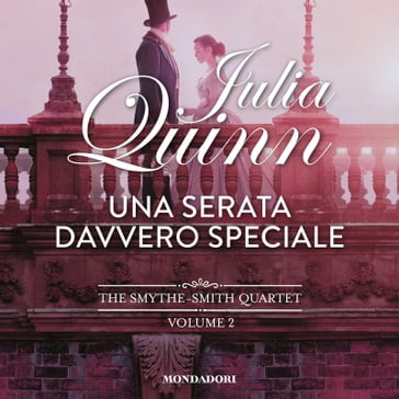 Una serata davvero speciale - Quinn Julia