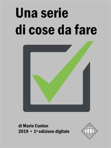 Una serie di cose da fare - Mario Canton