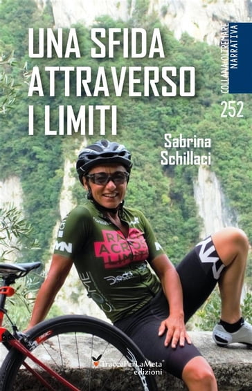 Una sfida attraverso i limiti - Sabrina Schillaci