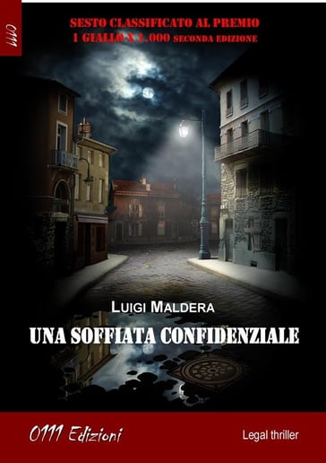 Una soffiata confidenziale - Luigi Maldera