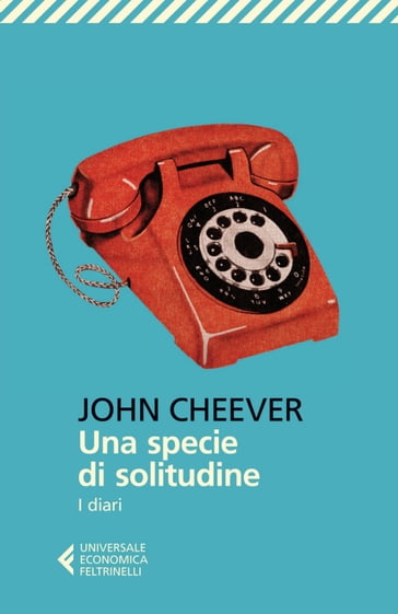 Una specie di solitudine - Adelaide Cioni - John Cheever