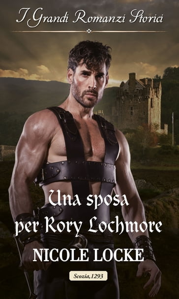 Una sposa per Rory Lochmore - Nicole Locke