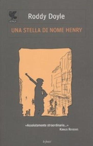 Una stella di nome Henry - Roddy Doyle