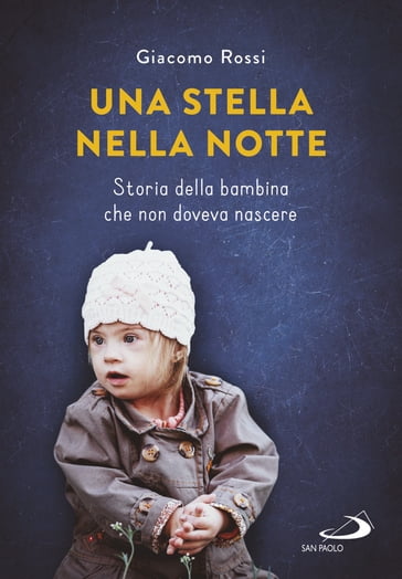 Una stella nella notte - Giacomo Rossi