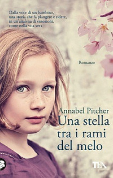 Una stella tra i rami del melo - Annabel Pitcher