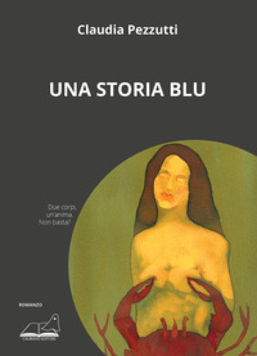 Una storia blu - Claudia Pezzutti