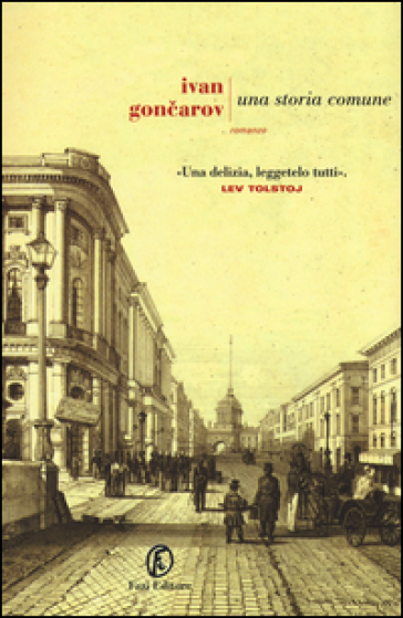 Una storia comune - Ivan Goncarov