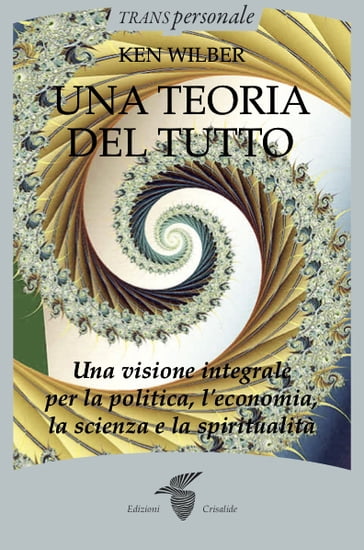 Una teoria del tutto - Ken Wilber