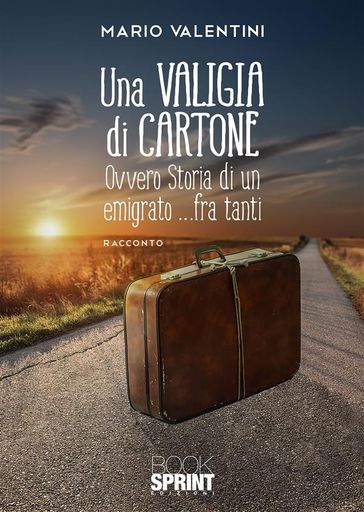 Una valigia di cartone - Mario Valentini