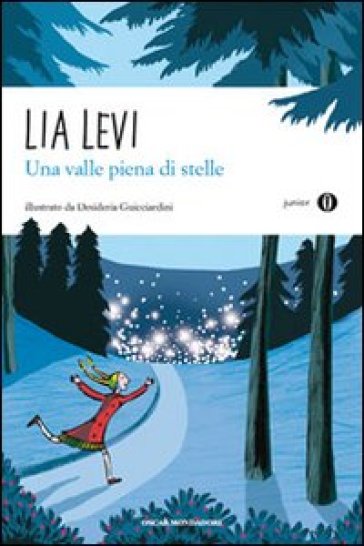 Una valle piena di stelle - Lia Levi