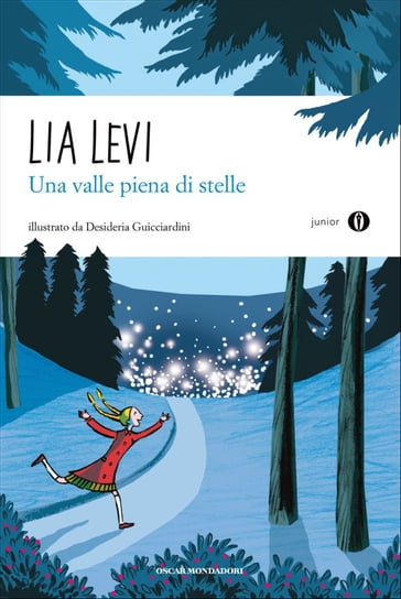 Una valle piena di stelle - Lia Levi