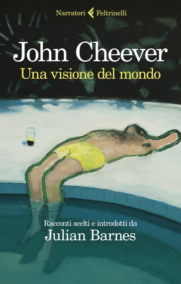 Una visione del mondo - John Cheever