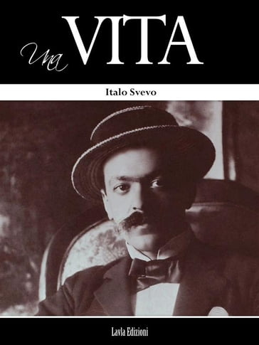 Una vita - Italo Svevo