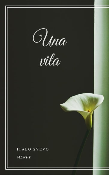 Una vita - Italo Svevo