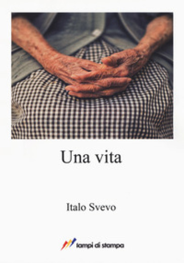 Una vita - Italo Svevo