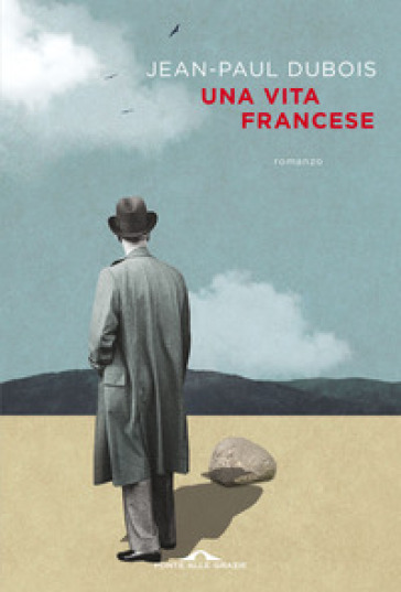 Una vita francese - Jean-Paul Dubois