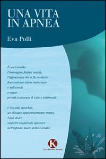 Una vita in apnea - Eva Polli