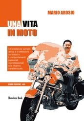 Una vita in moto