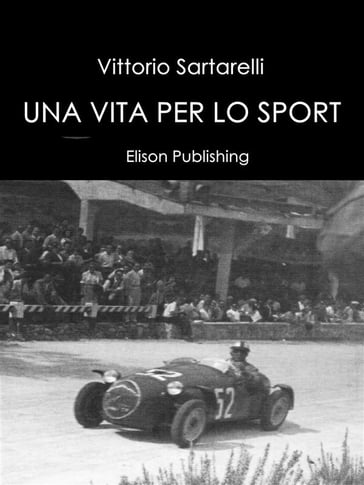 Una vita per lo sport - Vittorio Sartarelli