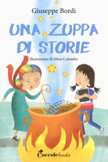 Una zuppa di storie - Giuseppe Bordi