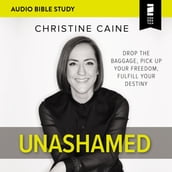 Unashamed: Audio Bible Studies