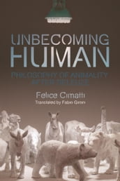 Unbecoming Human